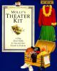 Molly_s_theater_kit