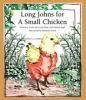 Long_johns_for_a_small_chicken