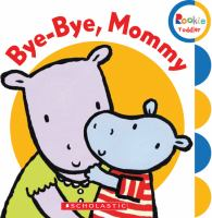 Bye__bye_Mommy