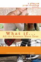 What_if--_all_the_rumors_were_true